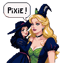 Two witches, one blonde in a green bodice and one dark-haired in a blue dress, share a moment. The dark-haired witch's hand rests on the blonde's shoulder. A speech bubble above them reads "PixiE!".
